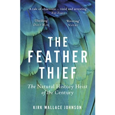 Afbeelding van the Feather Thief: Natural History Heist of Century