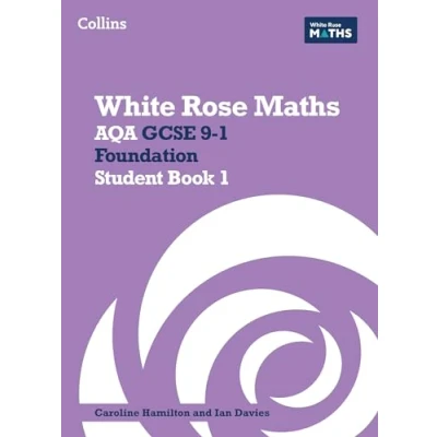 Afbeelding van White Rose Maths: AQA GCSE 9 1 Foundation Student Book