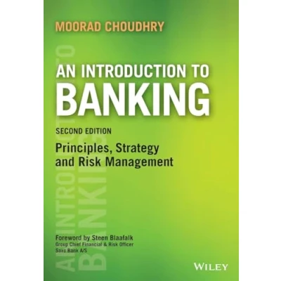 Afbeelding van An Introduction to Banking: Principles, Strategy and Risk Management