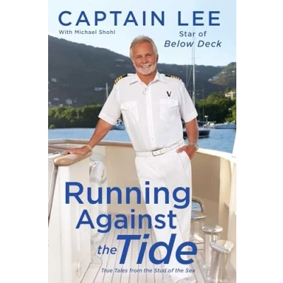 Afbeelding van Running Against the Tide: True Tales from Stud of Sea