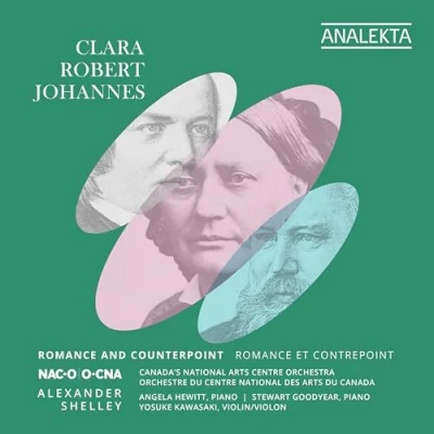 Afbeelding van Canada&#039;s National Arts Centre Orchestra, Alexander Shelley Clara, Robert, Johannes: Romance And Counterpoint (2 CD)