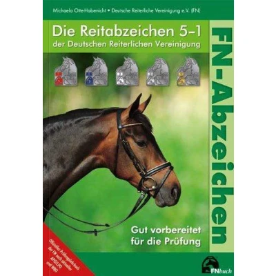 Afbeelding van Die Reitabzeichen 5 1 der Deutschen Reiterlichen Vereinigung
