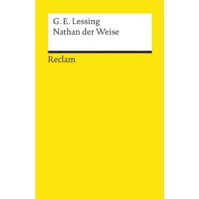 Afbeelding van Nathan der Weise. Ein dramatisches Gedicht in fünf Aufzügen: Textausgabe mit Anmerkungen/Worterklärungen: 3