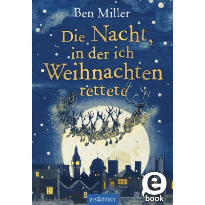 Afbeelding van Die Nacht, in der ich Weihnachten rettete