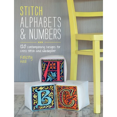 Afbeelding van stitch Alphabets &amp; Numbers: 120 contemporary designs for cross and needlepoint