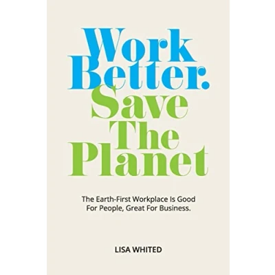 Afbeelding van Work Better. Save The Planet