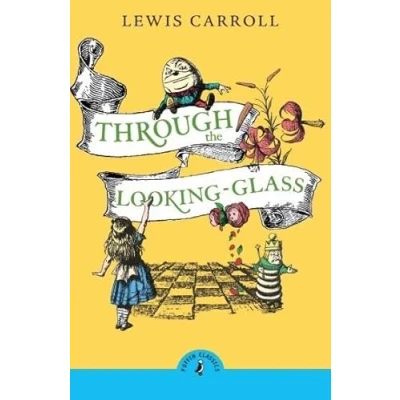 Afbeelding van Through the Looking Glass and What Alice Found There
