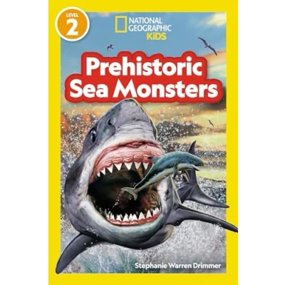 Afbeelding van National Geographic Readers Prehistoric Sea Monsters (Level 2)