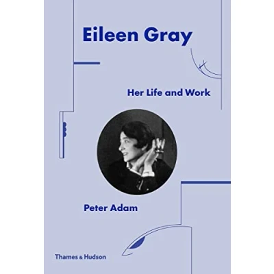 Afbeelding van Eileen Gray: Her Life and Work