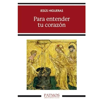 Afbeelding van Para entender tu corazón