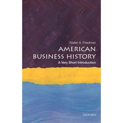 Afbeelding van American Business History: A Very Short Introduction