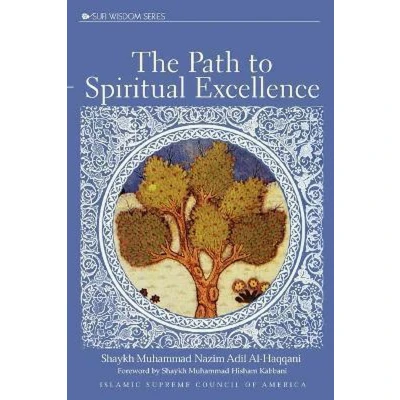 Afbeelding van The Path to Spiritual Excellence