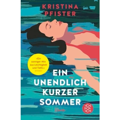 Afbeelding van Ein unendlich kurzer Sommer: Eine atmosphärische Geschichte vom Ankommen und Neubeginnen &#039;Ein richtig, richtig schönes Sommerbuch.&#039; Mona Ameziane bei ZDF Volle Kanne