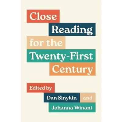 Afbeelding van Close Reading for the Twenty First Century
