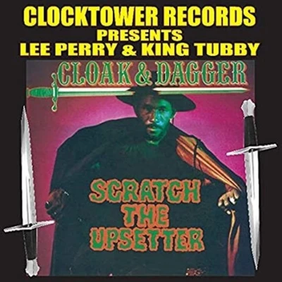 Afbeelding van Lee &quot;Scratch&quot; Perry &amp; King Tubby Cloak Dagger: Scratch The Upsette (CD)