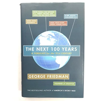 Afbeelding van the Next 100 Years: A Forecast for 21st Century