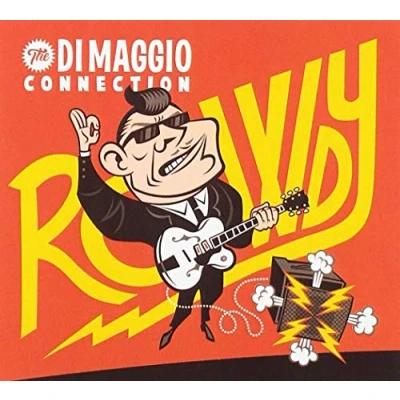 Afbeelding van The Di Maggio Connection Rowdy (CD)
