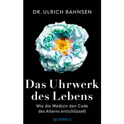 Afbeelding van Das Uhrwerk des Lebens: Wie die Medizin den Code Alterns entschlüsselt