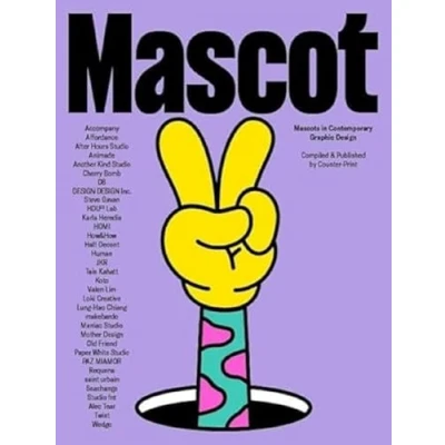 Afbeelding van Mascot: Mascots in Contemporary Graphic Design
