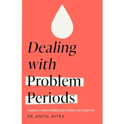 Afbeelding van Dealing with Problem Periods (Headline Health series): A guide to understanding and treating your symptoms