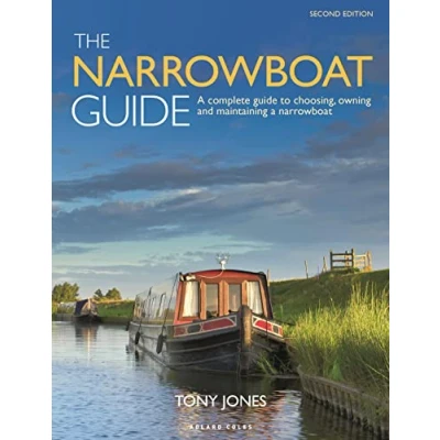 Afbeelding van The narrowboat guide 2nd edition: a complete to choosing, owning and maintaining