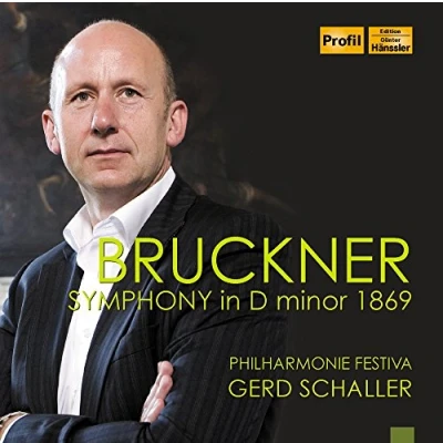 Afbeelding van Philharmonie Festiva Bruckner: Symphony In D Minor 1869 (CD)