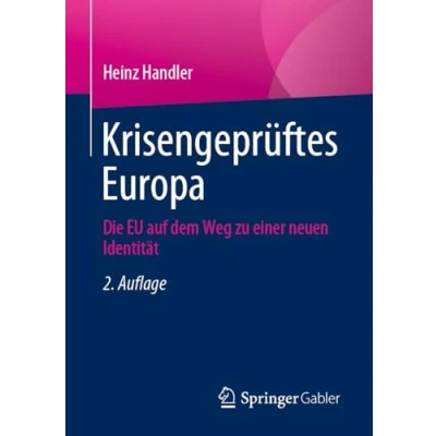 Afbeelding van Krisengeprüftes Europa: Die EU auf dem Weg zu einer neuen Identität