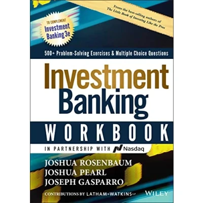 Afbeelding van Investment Banking Workbook: 500+ Problem Solving Exercises &amp; Multiple Choice Questions