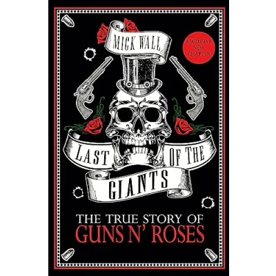 Afbeelding van Last of The Giants: True Story Guns N&#039; Roses