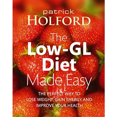 Afbeelding van the Low GL Diet Made Easy: perfect way to lose weight, gain energy and improve your health