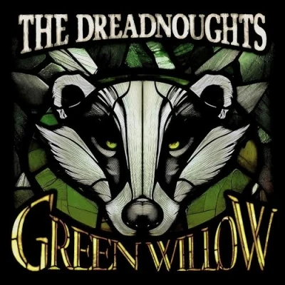 Afbeelding van The Dreadnoughts Green Willow (CD)
