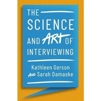 Afbeelding van The Science and Art of Interviewing
