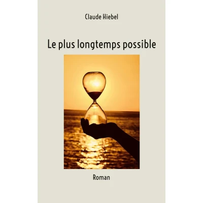 Afbeelding van Le plus longtemps possible