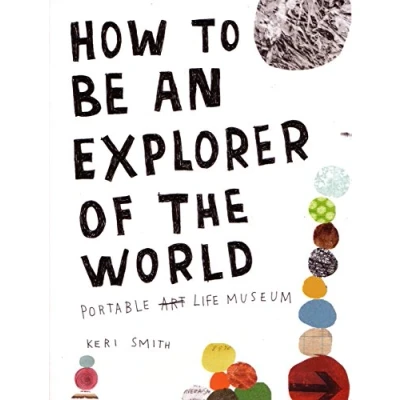 Afbeelding van How to be an Explorer of the World