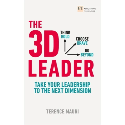 Afbeelding van 3D Leader, The: Take your leadership to the next dimension