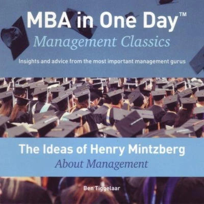 Afbeelding van The Ideas of Henry Mintzberg About Management