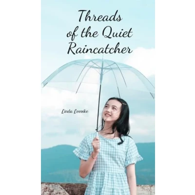 Afbeelding van Threads of the Quiet Raincatcher