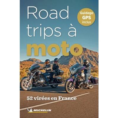 Afbeelding van Road trips à moto: 52 virées en France