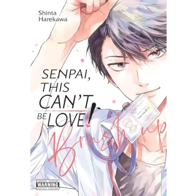 Afbeelding van Senpai, This Can’t Be Love! Brush Up: Volume 2