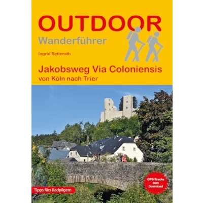 Afbeelding van Jakobsweg Via Coloniensis: von Köln nach Trier: 241