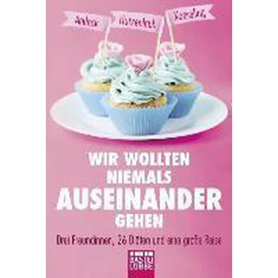 Afbeelding van Wir wollten niemals auseinandergehen
