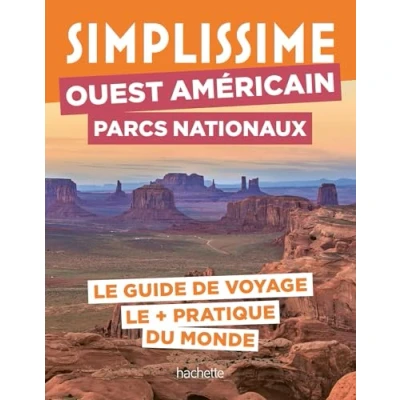 Afbeelding van Ouest américain Parcs nationaux Guide Simplissime