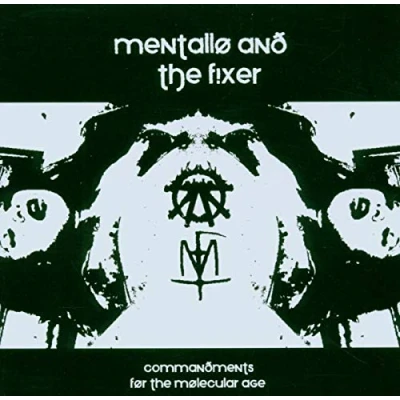 Afbeelding van Mentallo &amp; The Fixer Commandments For Molecular Age (CD)