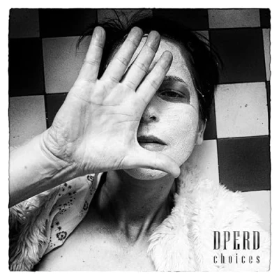 Afbeelding van Dperd Choices (CD)