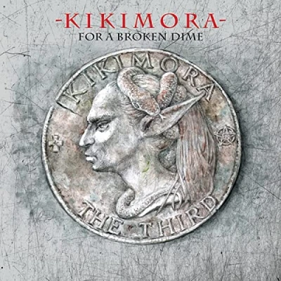 Afbeelding van Kikimora For A Broken Dime (CD)