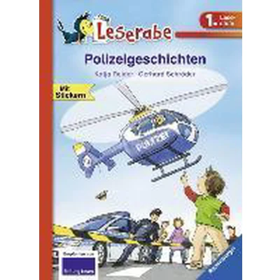 Afbeelding van Polizeigeschichten Leserabe 1. Klasse Erstlesebuch für Kinder ab 6 Jahren