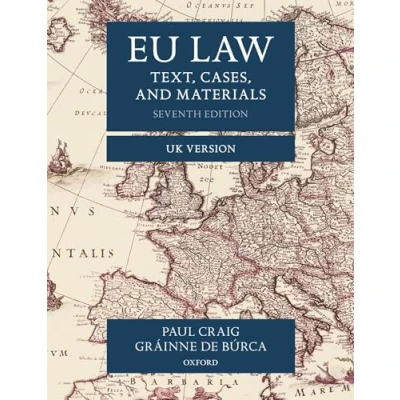 Afbeelding van EU Law: Text, Cases, and Materials UK Version