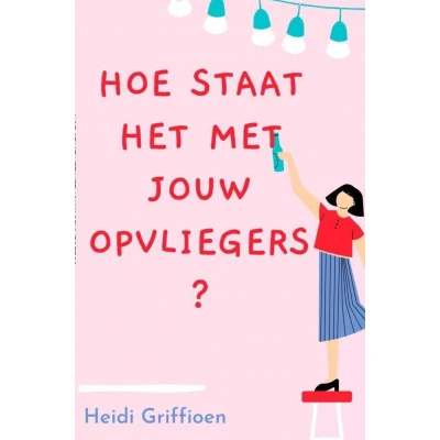 Afbeelding van Hoe staat het met jouw opvliegers