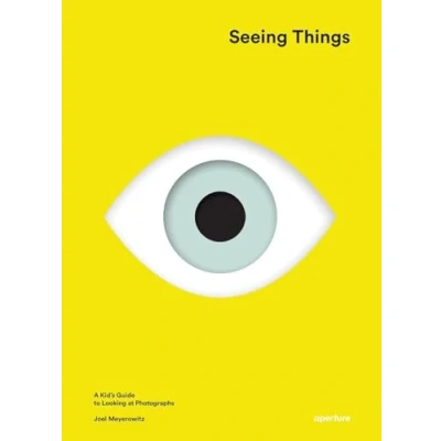 Afbeelding van Seeing things: a kid&#039;s guide to looking at photographs