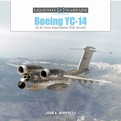 Afbeelding van Boeing YC 14: US Air Force Experimental STOL Aircraft: 60